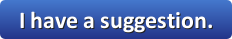 I have a suggestion
